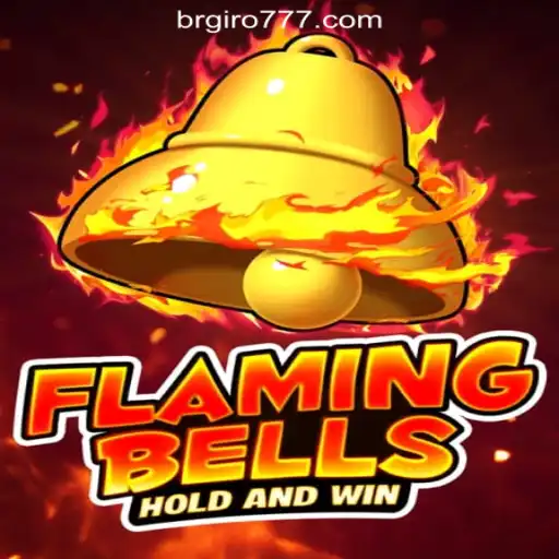FlamingBells: Exploring the Excitement of BRGIRO.COM Oficial Slots Brasil #1